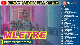 'MLETRE' Denny Caknan Full Album Terbaru 2021