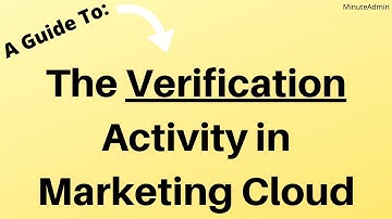 "Verification" Activity in Marketing Cloud | Automation Studio Training