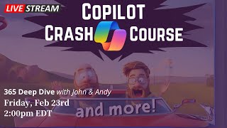 Copilot Crash Course: Tips, Tricks & More