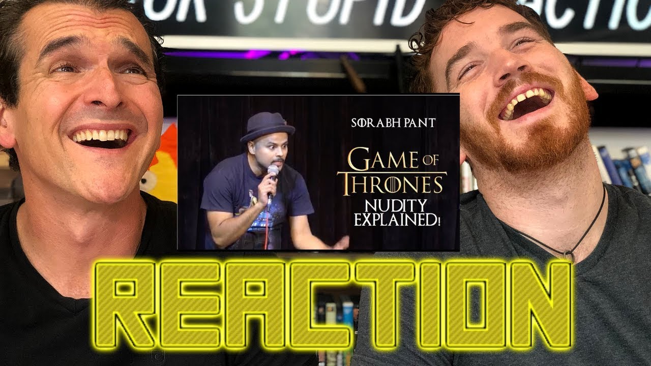 GAME OF THRONES: NUDITY EXPLAINED | Sorabh Pant | REACTION!!!