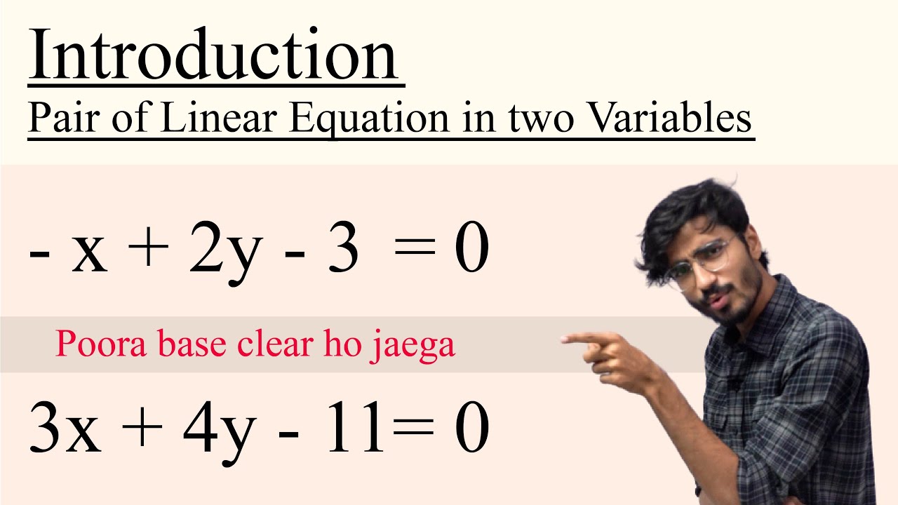Class 10 | Pair of Linear Equation in Two Variables | Introduction ...