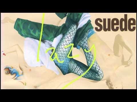 Suede - Feel (Audio Only)