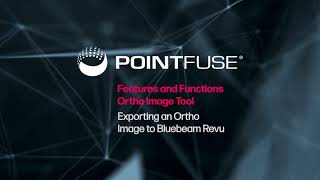 features and functions - ortho image export into bluebeam revu