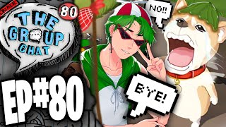 Isaacwhy is MOVING OUT!! 😰 | The Group Chat Podcast #80