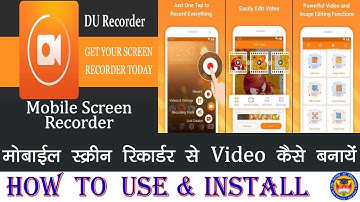 DU Recorder : How to Install & Use //Complete Tutorial // Mobile Screen Recorder