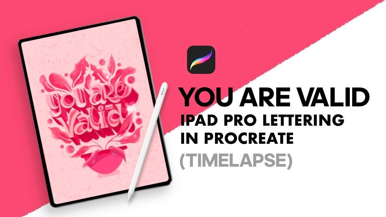You are valid | iPad Lettering on Procreate - YouTube