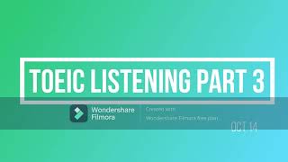TOEIC LISTENING PART 3 Oct 14