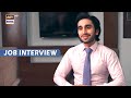 Farhad Ka Job Interview | Burns Road Kay Romeo Juliet | ARY Digital