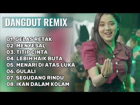 Dangdut Remix Populer - Gelas Retak