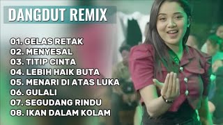 Dangdut Remix Populer - Gelas Retak