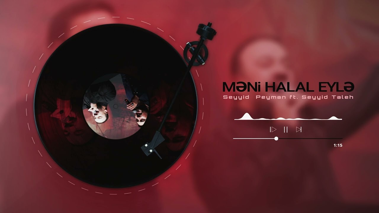 Watch Seyyid Peyman ft Seyyid Taleh - Məni Halal Eylə (Official Audio Clip) on YouTube Watch Seyyid Peyman ft Seyyid Taleh - Məni Halal Eylə (Official Audio Clip) on YouTube