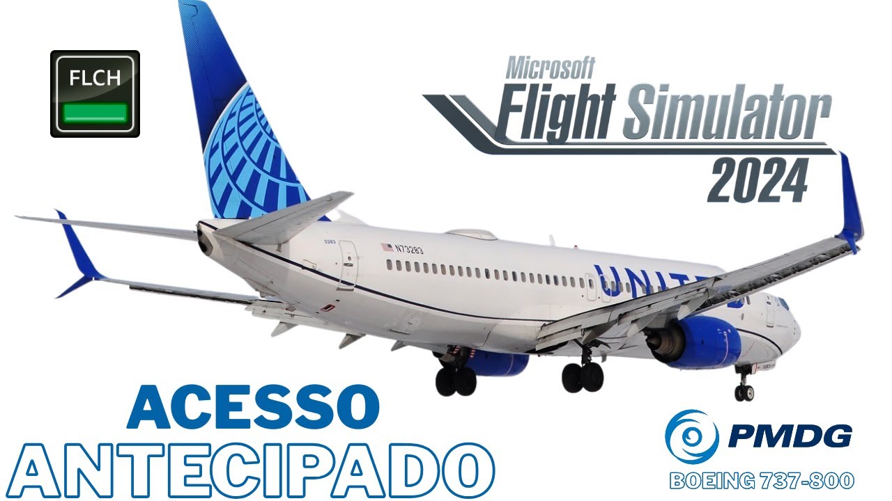 PMDG 737 | MSFS 2024 | ACESSO ANTECIPADO - YouTube