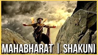 Mahabharat | Shakuni