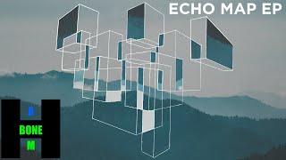 Ranking: Echo Map - Echo Map EP