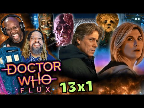 WHAT THE FLUX Did We Just Watch?! | Doctor Who 13x1 Reaction