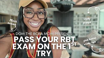 Pass your RBT exam on the 1st Try 