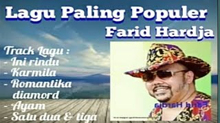 Lagu paling Populer Farid Hardja | koleksi lagu lawa | screenshot 4