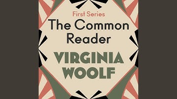 Chapter 204 - The Common Reader: First Series