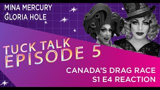 Canada's Drag Race Season 1 Episode 4 Review with Mina Mercury & Gloria Hole