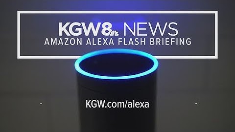 Add KGW as your Alexa flash briefing