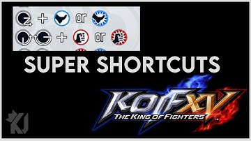 KOFXV: Special to Super Input Buffers And Shortcuts!