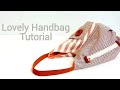Diy sewing project | Lovely handbag tutorial【超爱这种休闲包，很可爱吧！！！】#HandyMum ❤❤