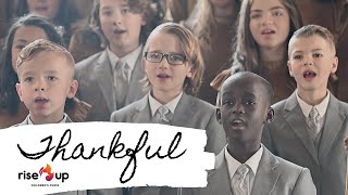 Josh Groban - Thankful - cover by Rise Up Children’s Choir chords