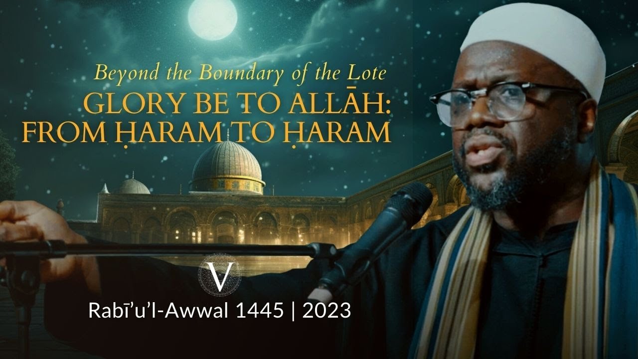 Слава Аллаху: От мира к миру - Шейх Ибрагим Оси-Эфа [Добродетели 1445/2023 Ночь