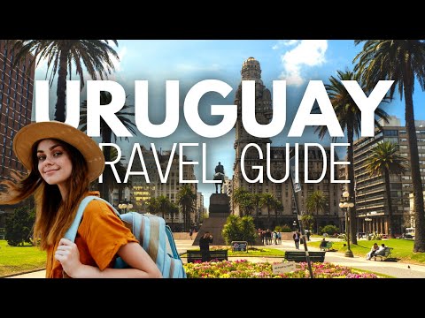 Uruguay Travel Guide: What you should know!🇺🇾✈️📸