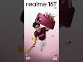 8000mAh Power for Non-Stop Gaming | realme 16T