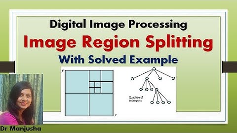 Image Region Splitting with Solved Example: Digital Image Processing #short #shortvideo #shorts