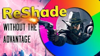 Using ReShade to Make Hunt: Showdown Unplayable
