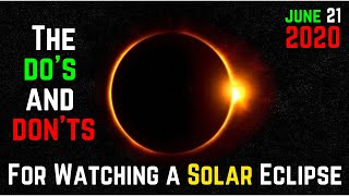 Do's and Dont's for Watching the Solar Eclipse on June 21| NASA | The WESN