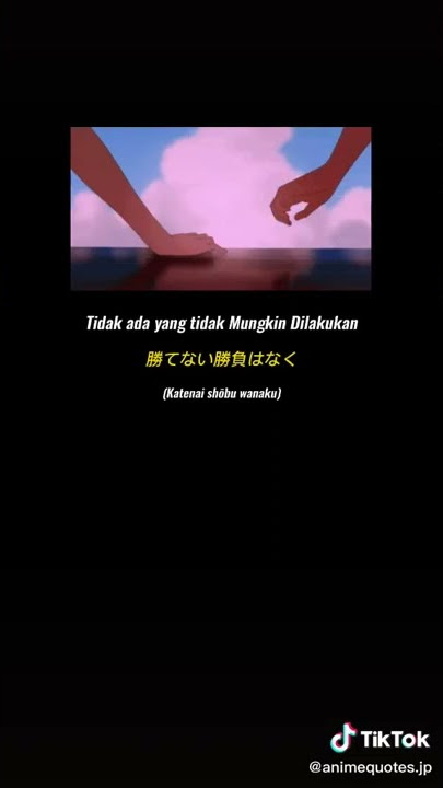 kata kata anime, quotes anime sad, story wa anime, story wa 30 detik