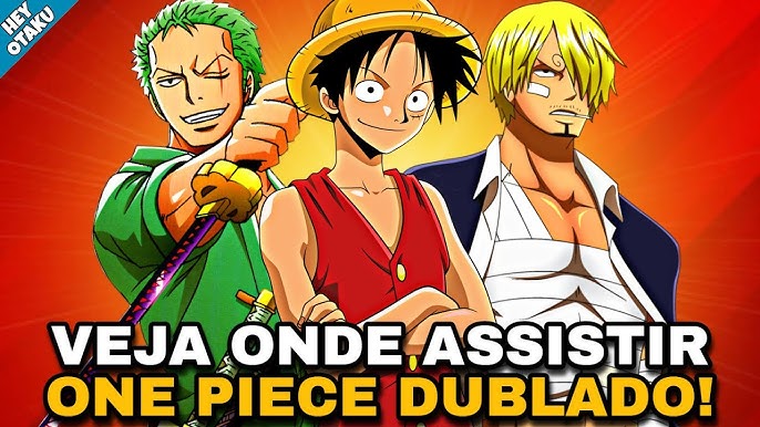 COMO ASSISTIR ONE PIECE DUBLADO? CONHEÇA OS MELHORES APLICATIVOS!  (ATUALIZADO 2023)