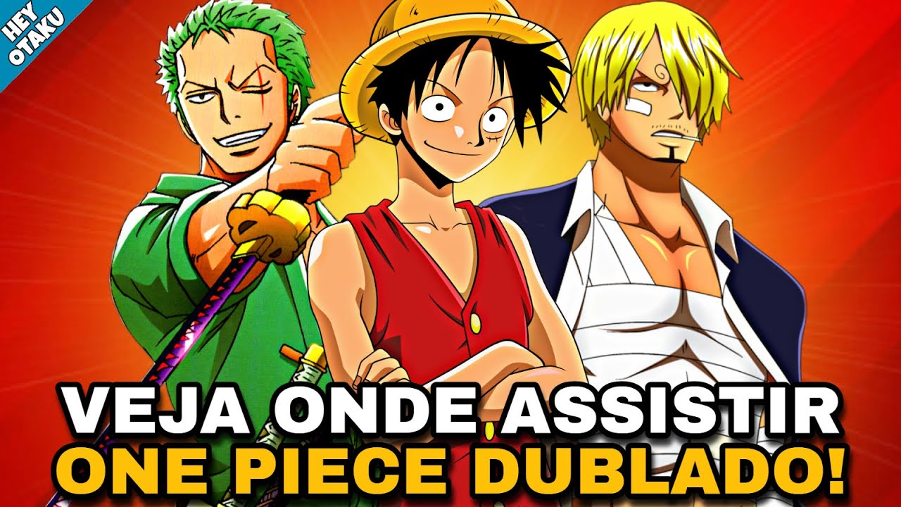 COMO ASSISTIR ONE PIECE DUBLADO (Atualiazado) 