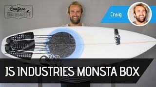 JS Industries Monsta Box Surfboard Review (NEW) - Futures F8 Fins - Compare  Surfboards