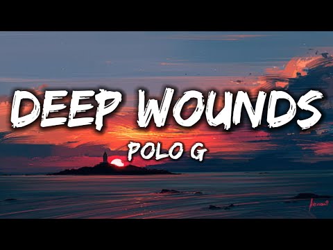 Polo G - Deep Wounds