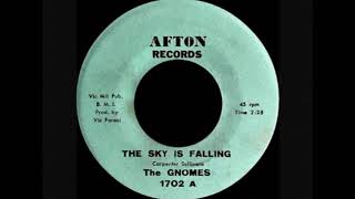 The Gnomes - The Sky Is Falling (1966).