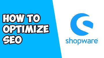 How To Optimize SEO in Shopware 2022