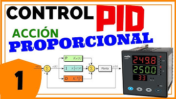 1. Acción de CONTROL PROPORCIONAL ► [Explicación Sencilla] 😎 Control PID ☑️