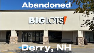 Abandoned Big Lots - Derry NH