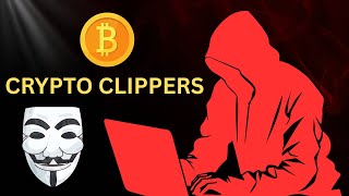 How Scammers Use Crypto Clippers to Steal Bitcoin
