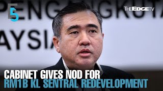 EVENING 5: KL Sentral to be redeveloped EVENING 5: KL Sentral to be redeveloped