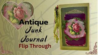 Antique Junk Journal Flip Through by Hyperstamper