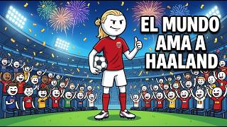 ¿Por Qué Todo el Mundo Ama a Haaland? La Psicología Detrás de su Éxito Mundial