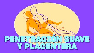 Penetración sin erección: posiciones y beneficios