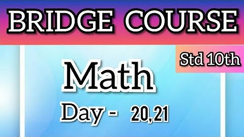 10th Bridge Course | Math | Day 20, 21 | 10 वी चा सेतू अभ्यासक्रम | Maharashtra | @Study Best