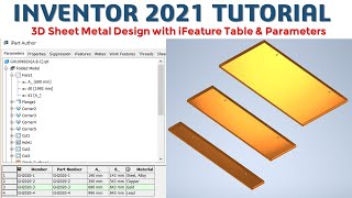 Inventor 2021 Tutorial #183 | 3D Sheet Metal Design, iFeature Table & Parameters | cad cam tutorial