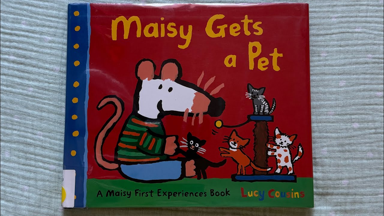 maisy-gets-a-pet-by-lucy-cousins-read-aloud-storytime-youtube